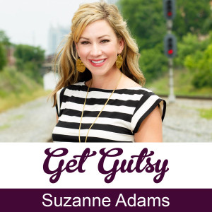 get-gutsy-podcast-speaker-Suzanne-Adams