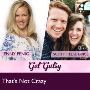 get-gutsy-podcast-interviews-Scott+Elise-Grice