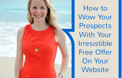 How to Wow Your Prospects With Your Irresistible Free Offer On Your Website