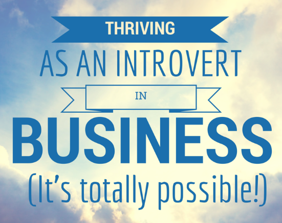 Thriving as an Introvert in Business