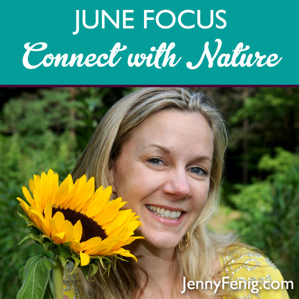 Focus for the Month: Connect with Nature