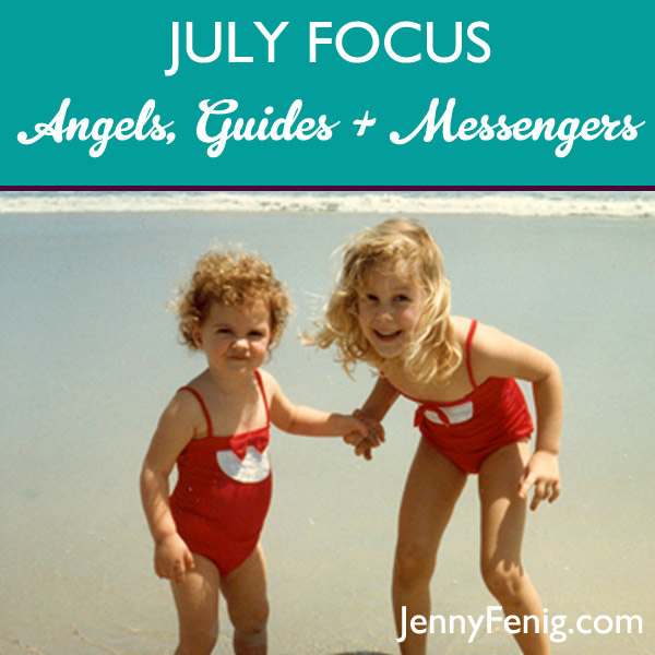 Focus of the Month: Angels, Guides + Messengers