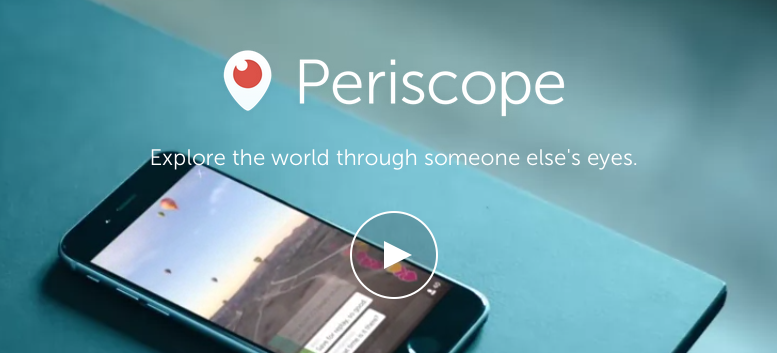 Have You Heard of Periscope?
