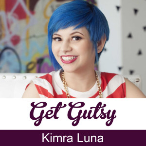 Taking Risks Moves the Needle with Kimra Luna