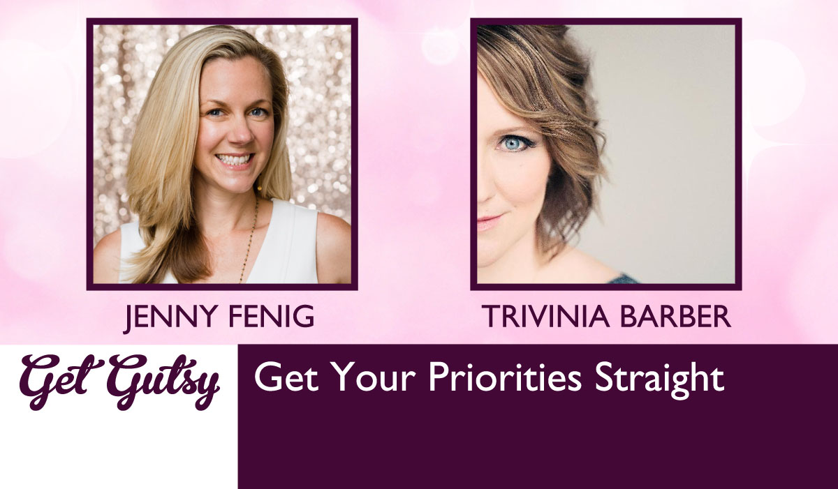 Get Your Priorities Straight with Trivinia Barber
