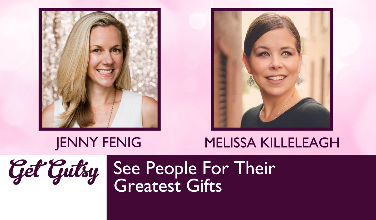See People For Their Greatest Gifts with Melissa Killeleagh