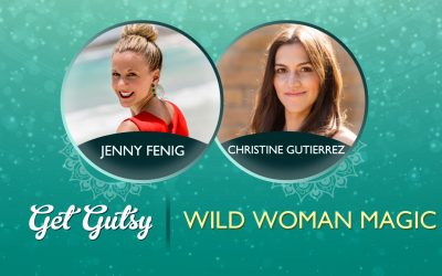 Wild Woman Magic with Christine Gutierrez