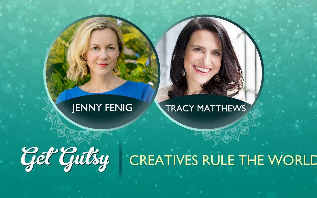 Creatives Rule the World with Tracy Matthews