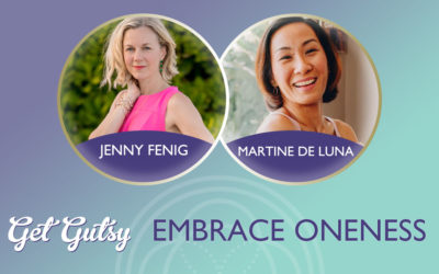 Embrace Oneness with Martine De Luna