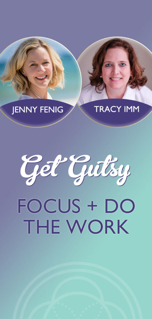Focus + Do The Work with Tracy Imm