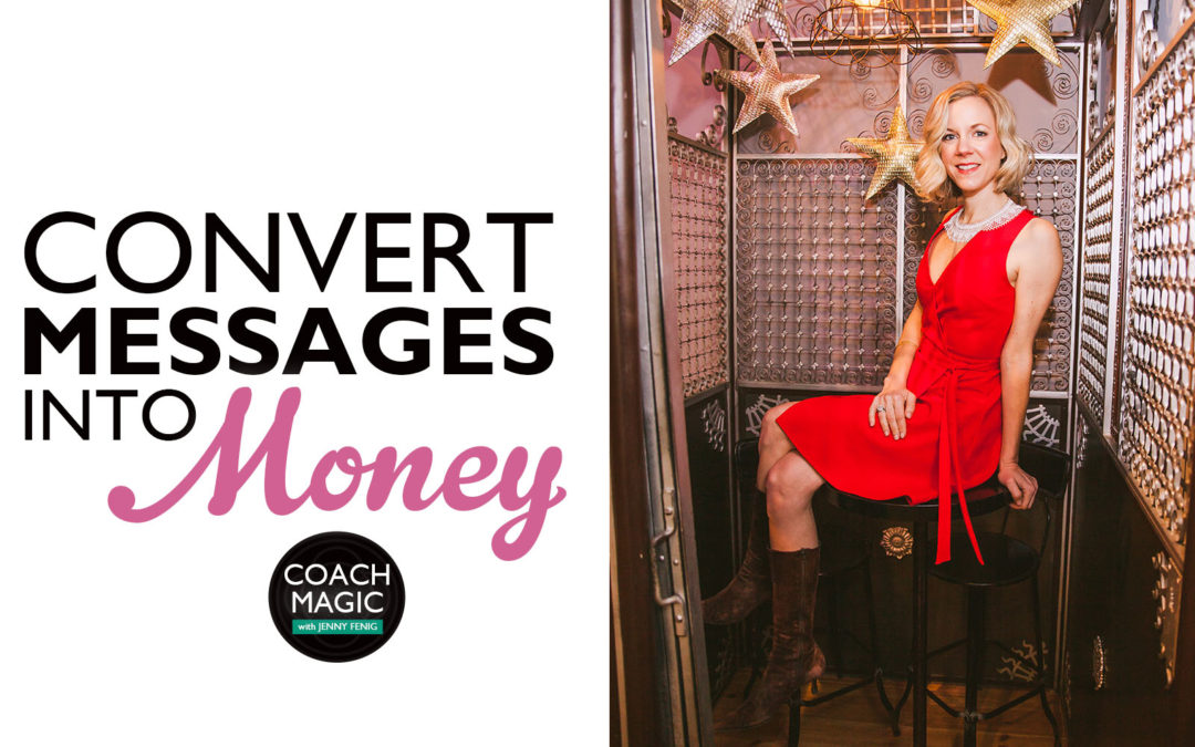 Convert Messages Into Money