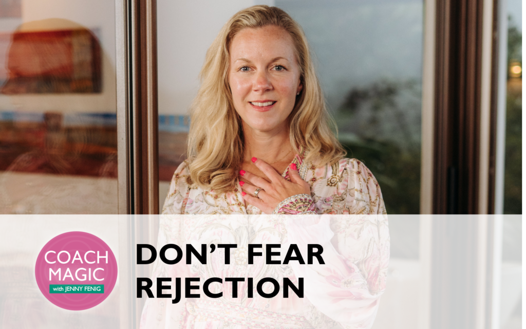 Don't Fear Rejection